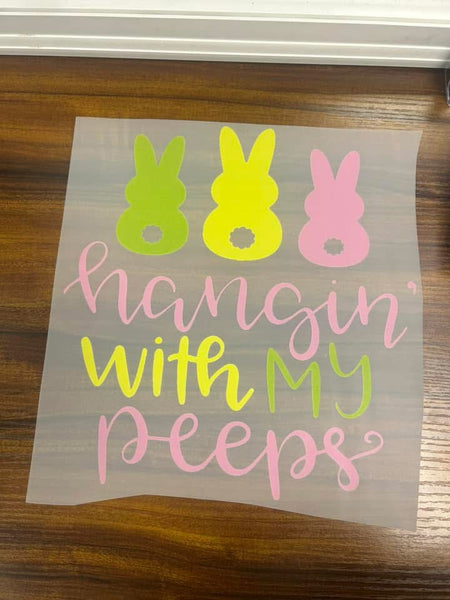 Hanging With My Peeps Easter DTF Print